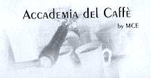 ACCADEMIA DEL CAFFE BY MCE