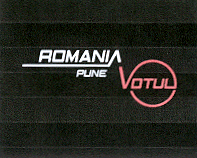 ROMANIA PUNE VOTUL