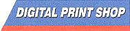 DIGITAL PRINT SHOP