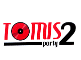 TOMIS 2 PARTY