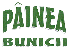 PÂINEA BUNICII