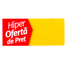 HIPER OFERTĂ DE PREŢ