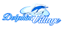 DOLPHIN VILLAGE