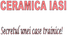 CERAMICA IASI SECRETUL UNEI CASE TRAINICE!
