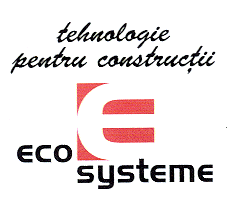 TEHNOLOGIE PENTRU CONSTRUCŢII ECO SYSTEME