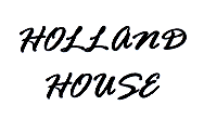 HOLLAND HOUSE