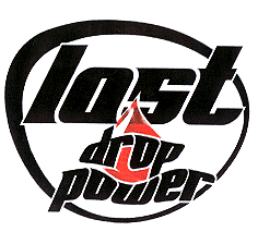 LAST DROP POWER