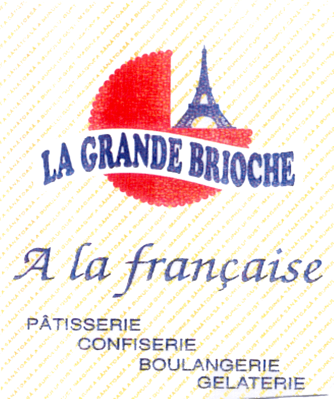 LA GRANDE BRIOCHE A LA FRANCAISE