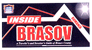 INSIDE BRAŞOV ROMÂNIA A TRAVELER'S AND INVESTOR'S GUIDE OF BRAŞOV COUNTY
