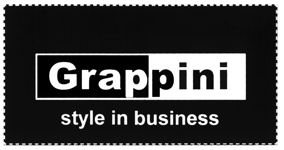 GRAPPINI STYLE IN BUSINESS