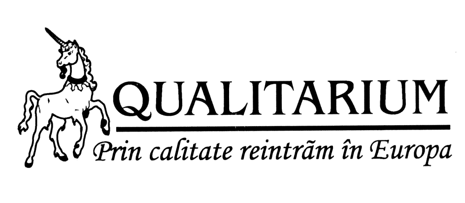 QUALITARIUM PRIN CALITATE REINTRĂM IN EUROPA