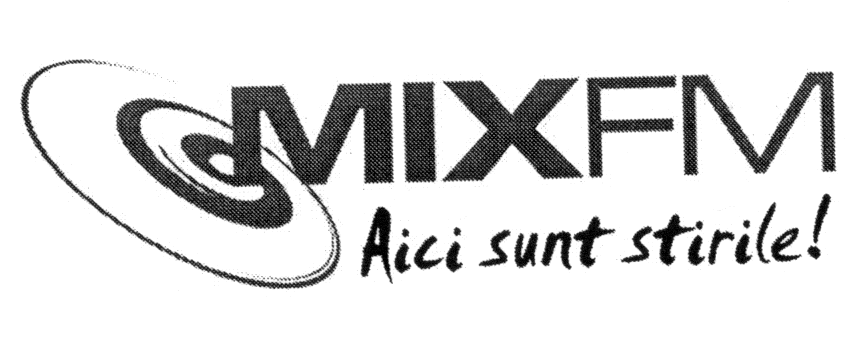 MIX FM AICI SUNT STIRILE!