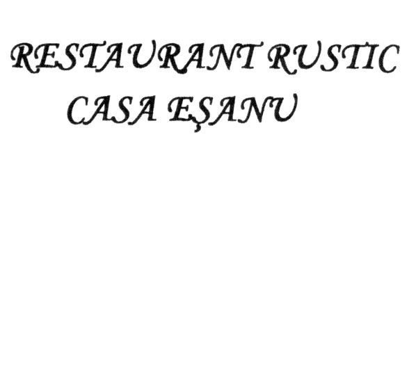 RESTAURANT RUSTIC CASA EŞANU