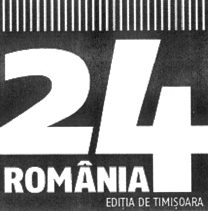 24 ROMÂNIA EDIŢIA DE TIMIŞOARA