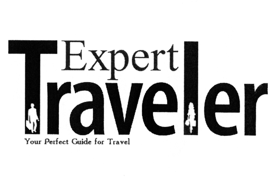 EXPERT TRAVELER YOUR PERFECT GUIDE FOR TRAVEL
