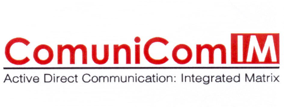 COMUNICOM IM ACTIVE DIRECT COMMUNICATION: INTEGRATED MATRIX