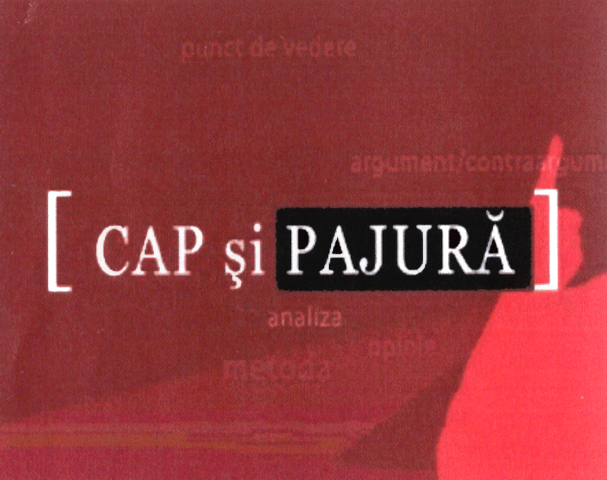 CAP ŞI PAJURĂ