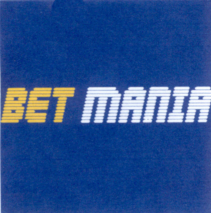 BET MANIA