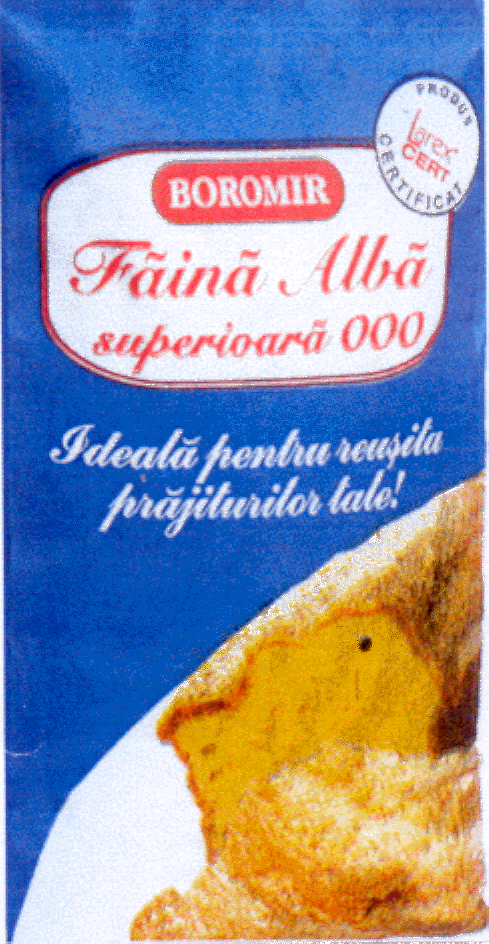 BOROMIR FAINA ALBA SUPERIOARA 000 IDEALA PENTRU REUSITA PRAJITURILOR TALE!