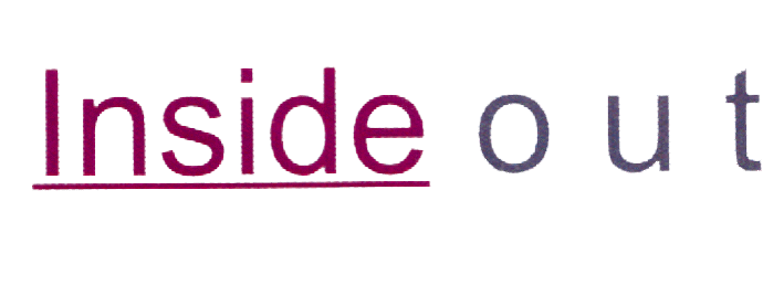INSIDE OUT