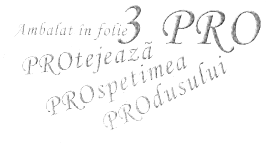 AMBALAT IN FOLIE 3 PRO PROTEJAZĂ PROSPETIMEA PRODUSULUI