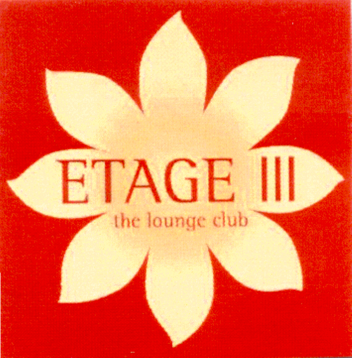 ETAGE III THE LOUNGE CLUB