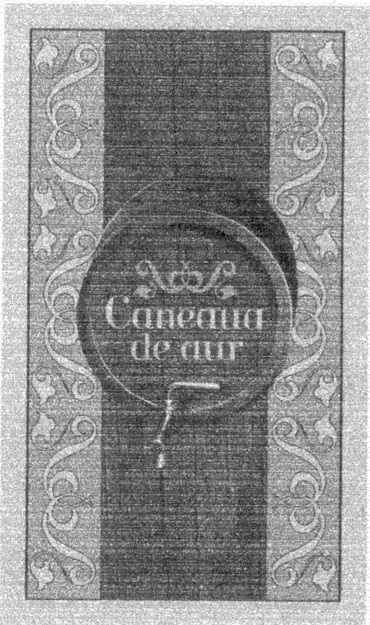 CANEAUA DE AUR