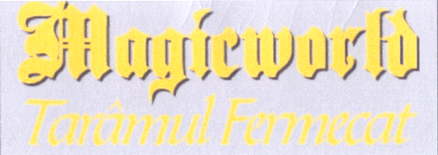 MAGIC WORLD TĂRÂMUL FERMECAT