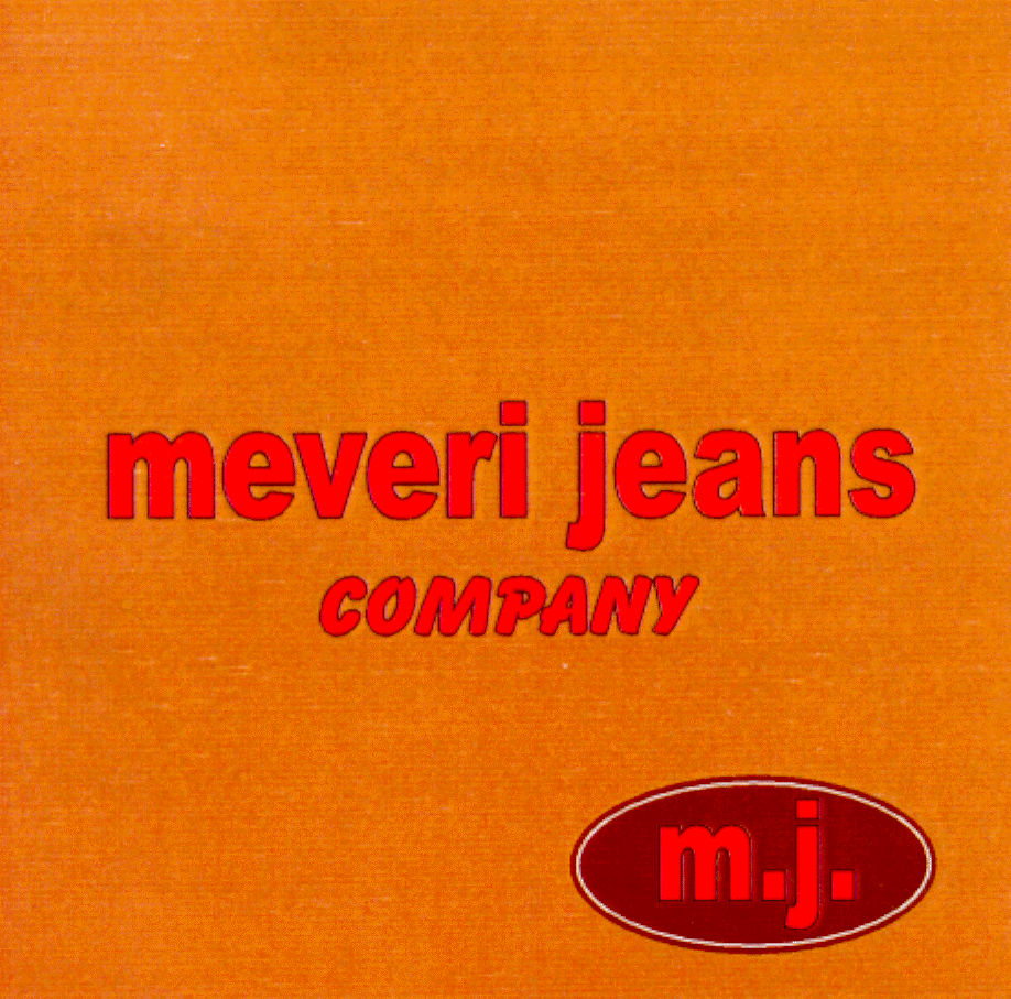 MEVERI JEANS COMPANY