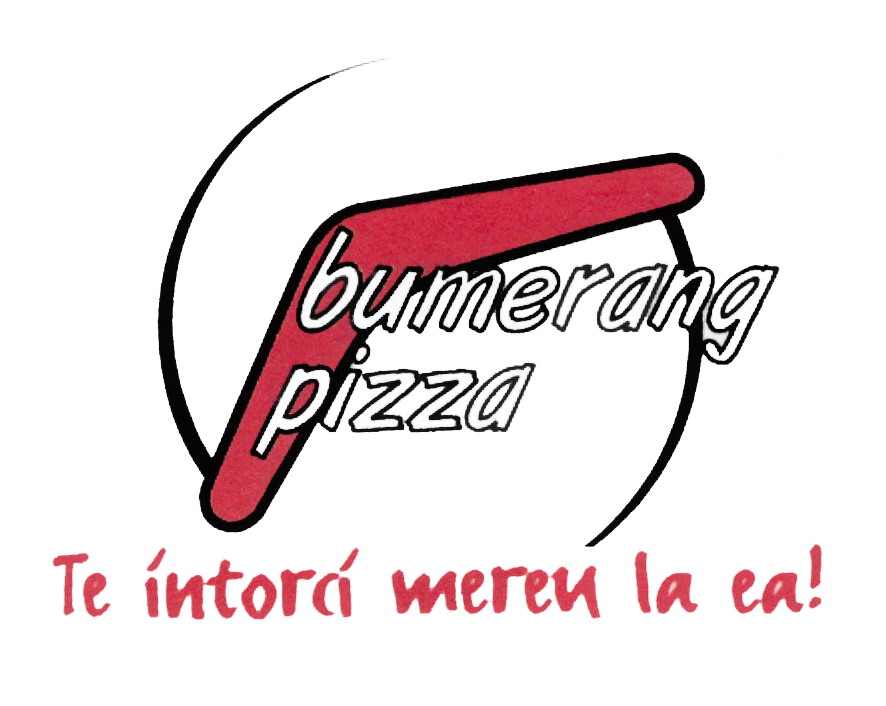 BUMERANG PIZZA TE INTORCI MEREU LA EA!