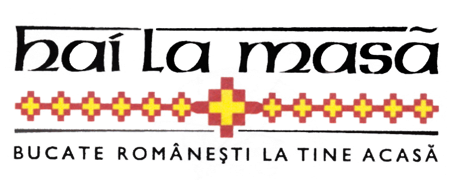 HAI LA MASĂ BUCATE ROMÂNEŞTI LA TINE ACASĂ