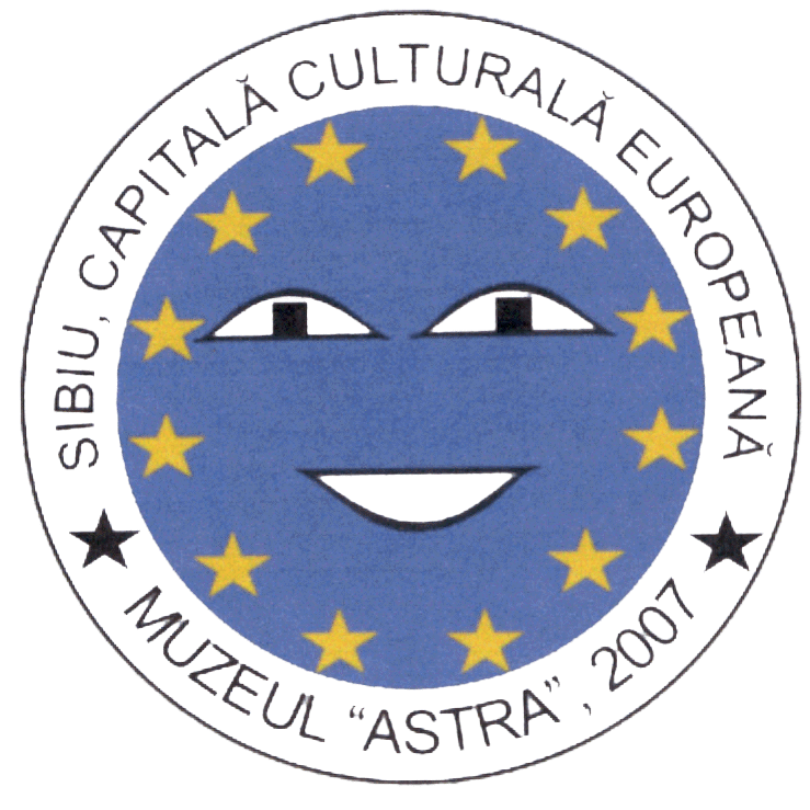 SIBIU CAPITALĂ CULTURALĂ EUROPEANĂ MUZEUL ASTRA 2007