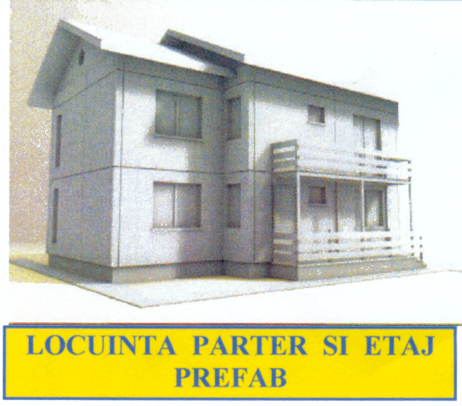 LOCUINTA PARTER SI ETAJ PREFAB