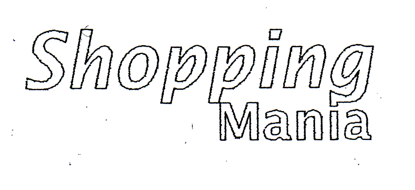SHOPPING MANIA