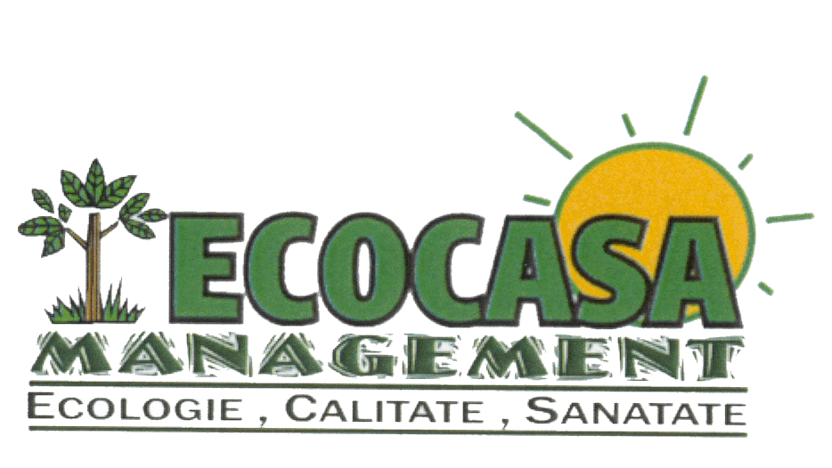 ECOCASA MANAGEMENT ECOLOGIE, CALITATE, SĂNĂTATE