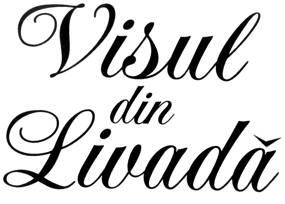 VISUL DIN LIVADĂ