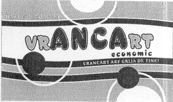 VRANCART ECONOMIC VRANCART ARE GRIJA DE TINE!