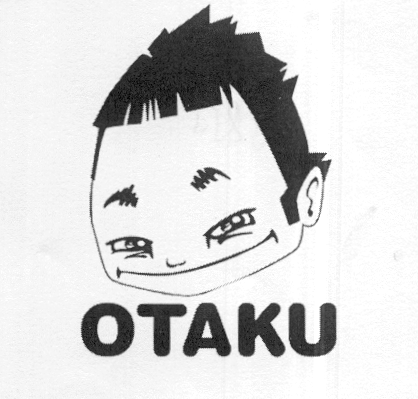OTAKU