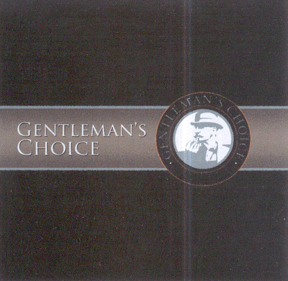 GENTLEMAN'S CHOICE