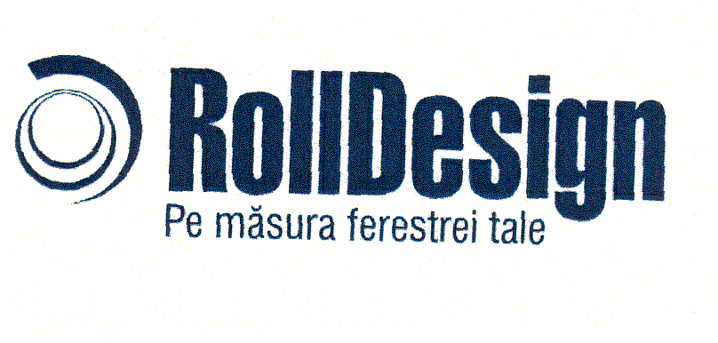 ROLLDESIGN PE MĂSURA FERESTREI TALE
