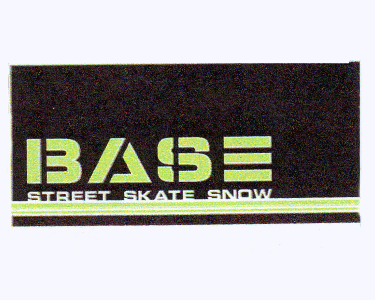 BASE STREET SKATE SNOW