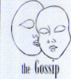THE GOSSIP