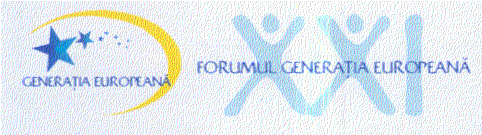 FORUMUL GENERAŢIA EUROPEANĂ