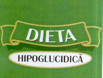 DIETA HIPOGLUCIDICĂ