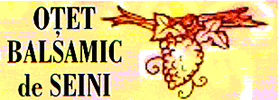 OŢET BALSAMIC DE SEINI