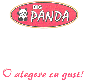 BIG PANDA O ALEGERE CU GUST!