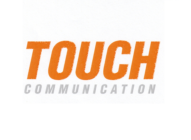 TOUCH COMMUNICATION