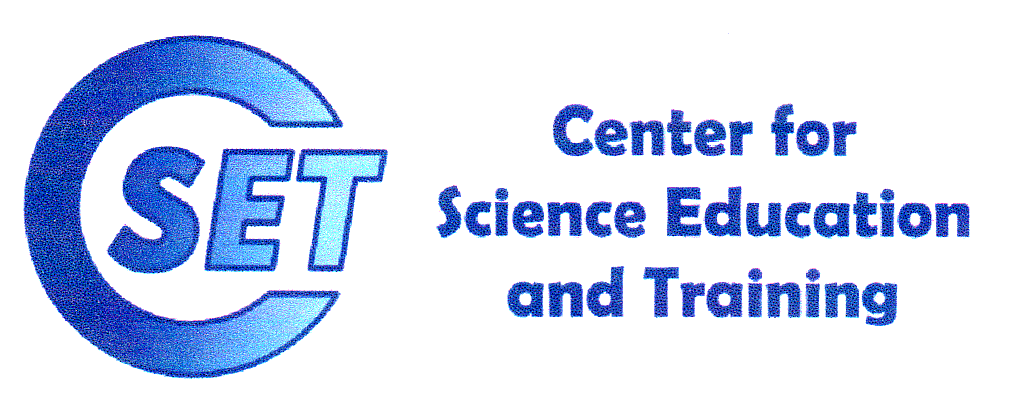 CSET CENTER FOR SCIENCE EDUCATION AND TRAINING
