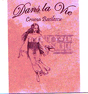 DANS LA VIE CRAMA BASILESCU
