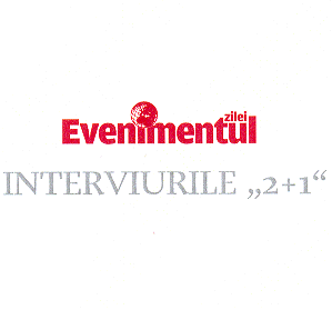 EVENIMENTUL ZILEI INTERVIURILE 2+1